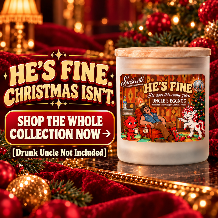 Sinscents Christmas candle collection with He's Fine Uncle's Eggnog candle and Shop the Whole Collection Now graphic