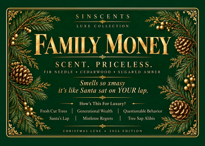 Family Money candle label with gold lettering, evergreen branches and pinecones on forest green.