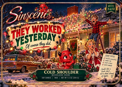 They Worked Yesterday — Cold Shoulder Christmas Candle by Sinscents lifestyle image