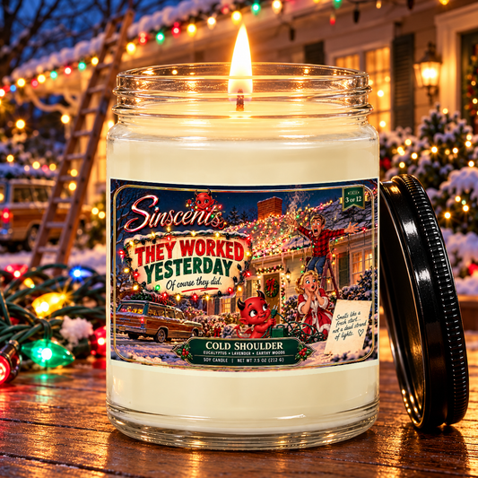 They Worked Yesterday — Cold Shoulder Christmas Candle by Sinscents product image