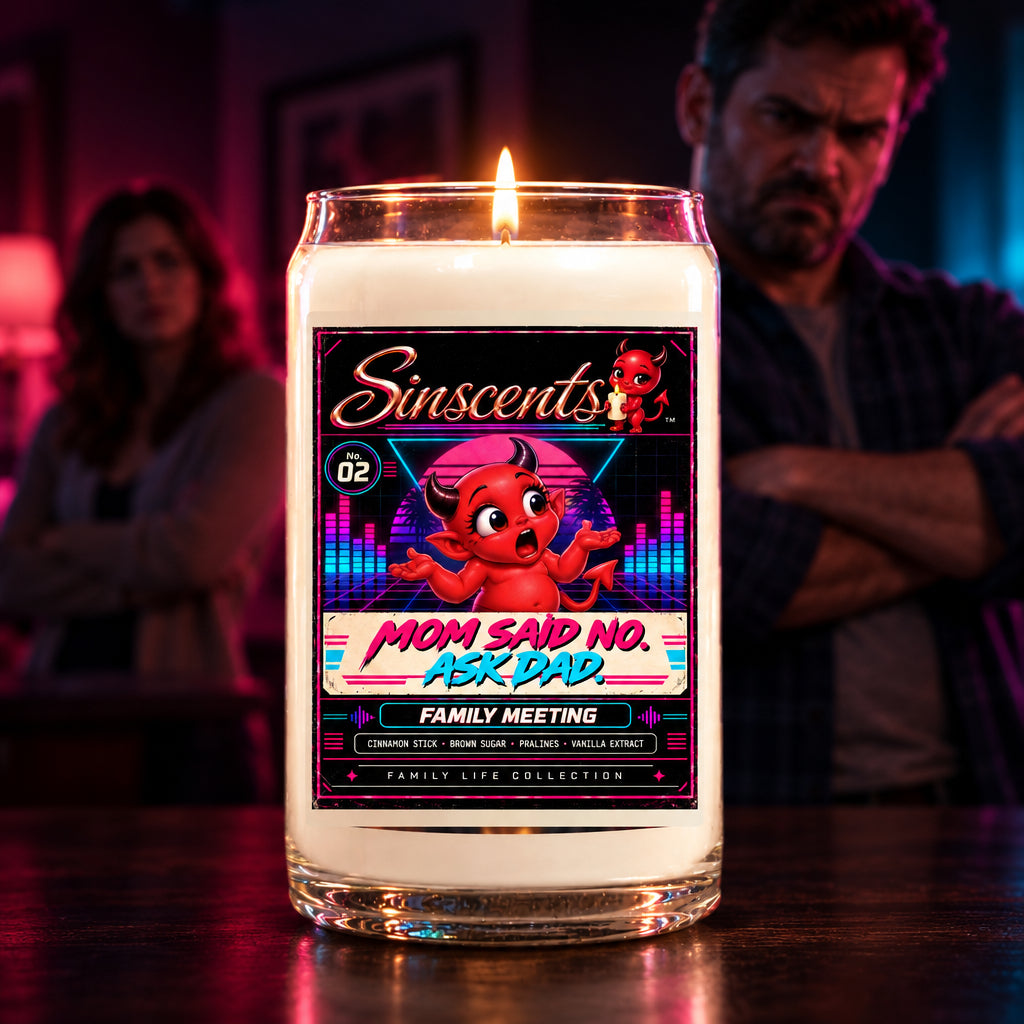 Mom Said No Ask Dad Family Meeting funny family candle